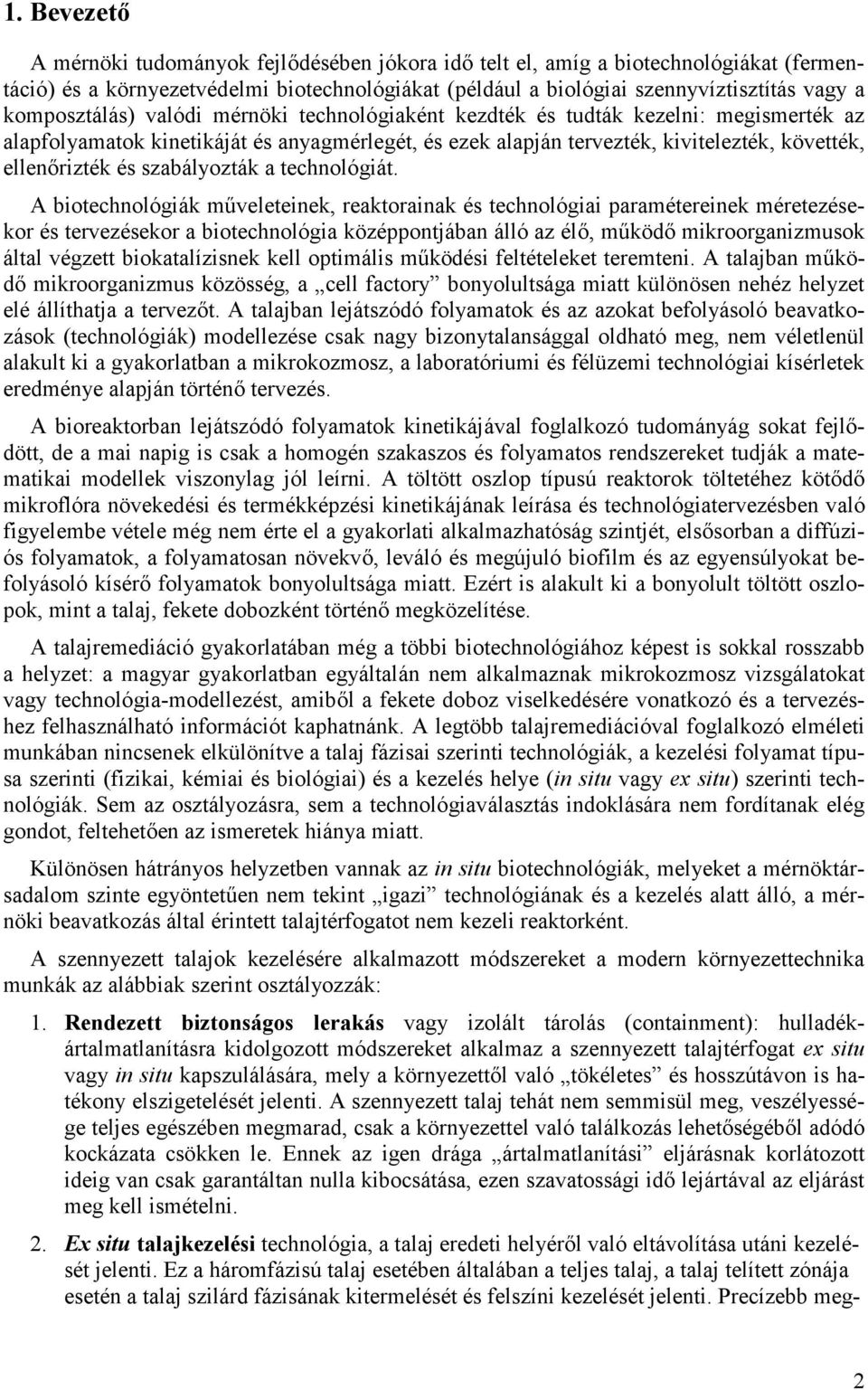 szabályozták a technológiát.
