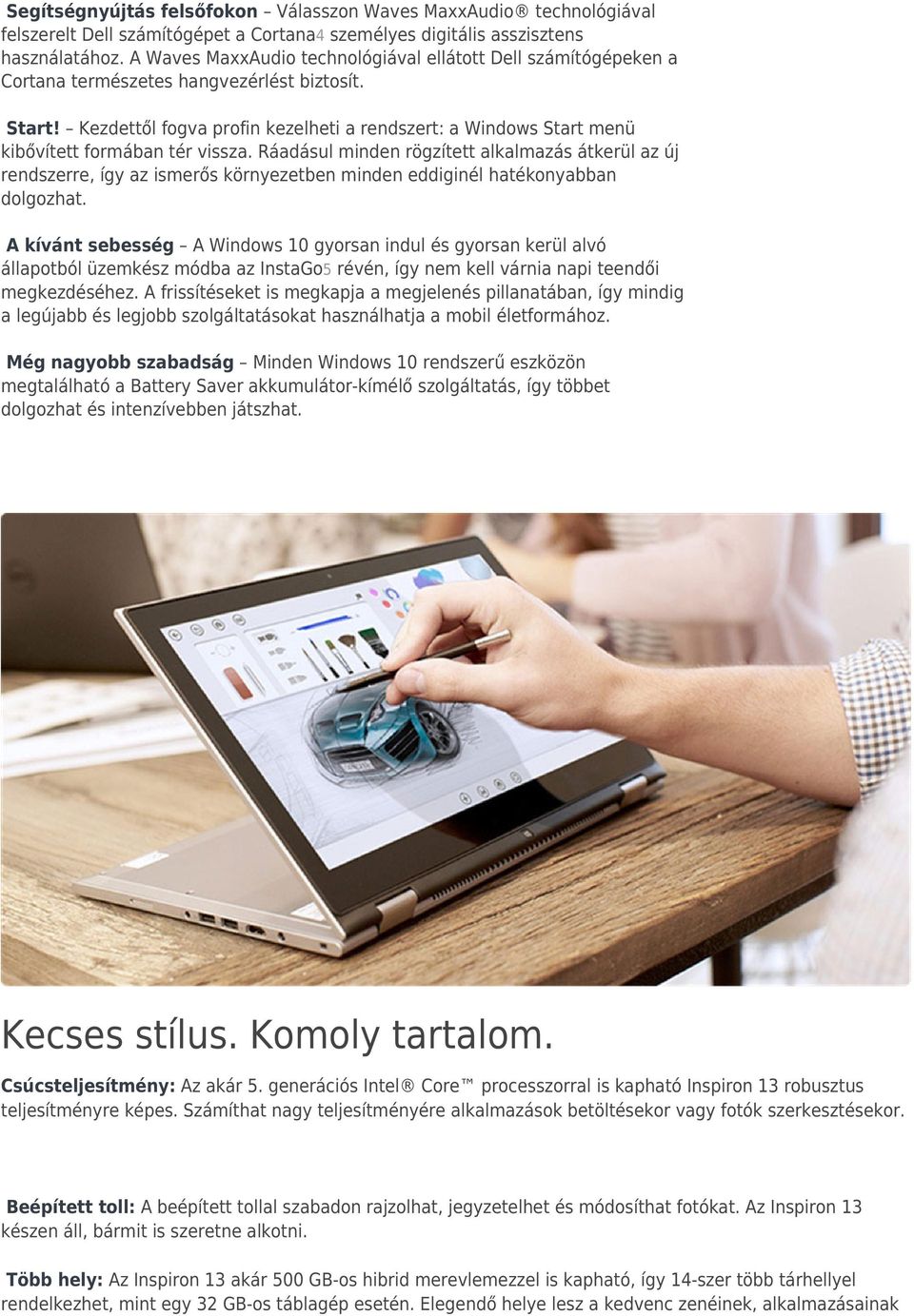 Kezdettől fogva profin kezelheti a rendszert: a Windows Start menü kibővített formában tér vissza.