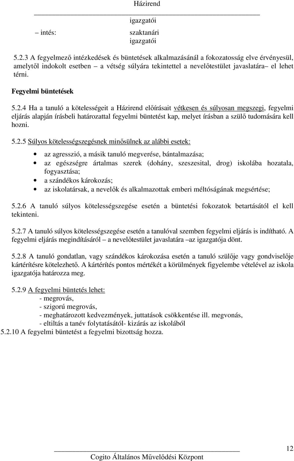 Fegyelmi büntetések 5.2.