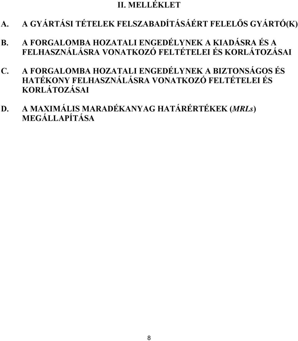 KORLÁTOZÁSAI C.