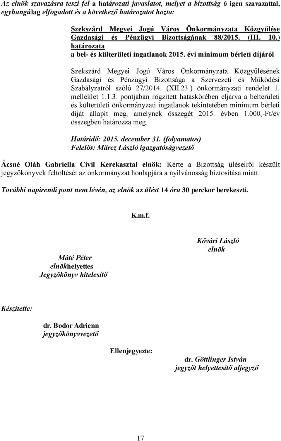 ) önkormányzati rendelet 1. melléklet 1.1.3.