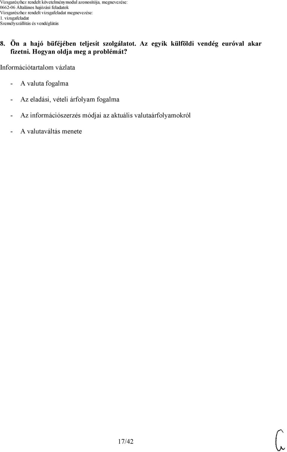 Hogyan oldja meg a problémát?