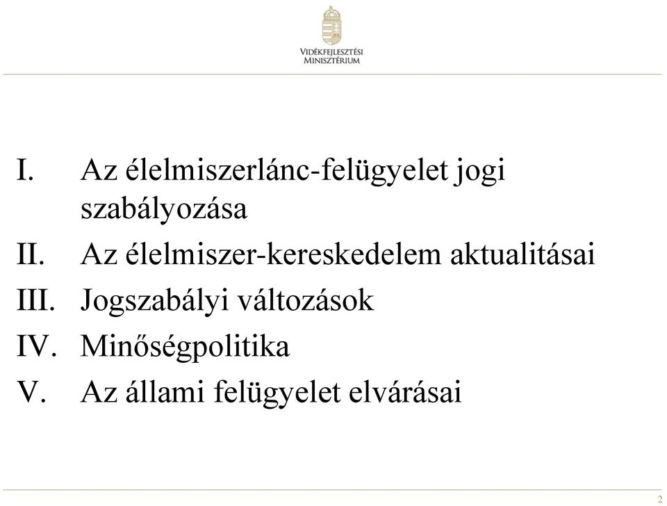 Az élelmiszer-kereskedelem aktualitásai III.
