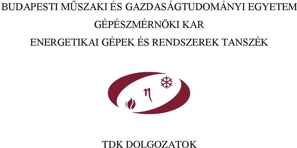 GÉPÉSZMÉRNÖKI KAR ENERGETIKAI