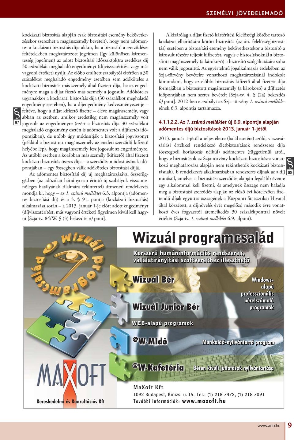 értéket) nyújt.