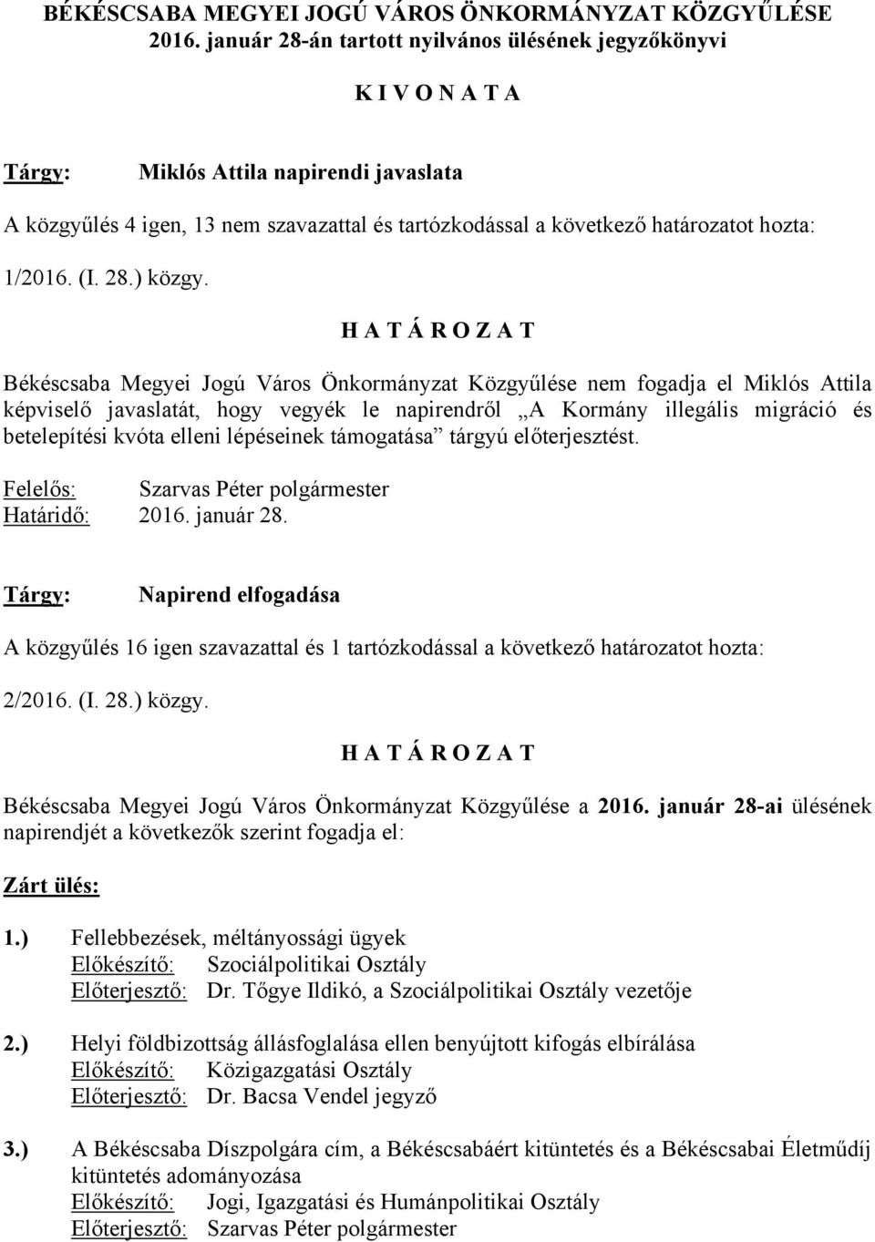 (I. 28.) közgy.