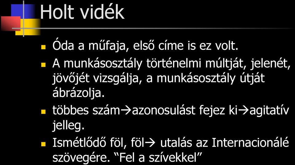 munkásosztály útját ábrázolja.