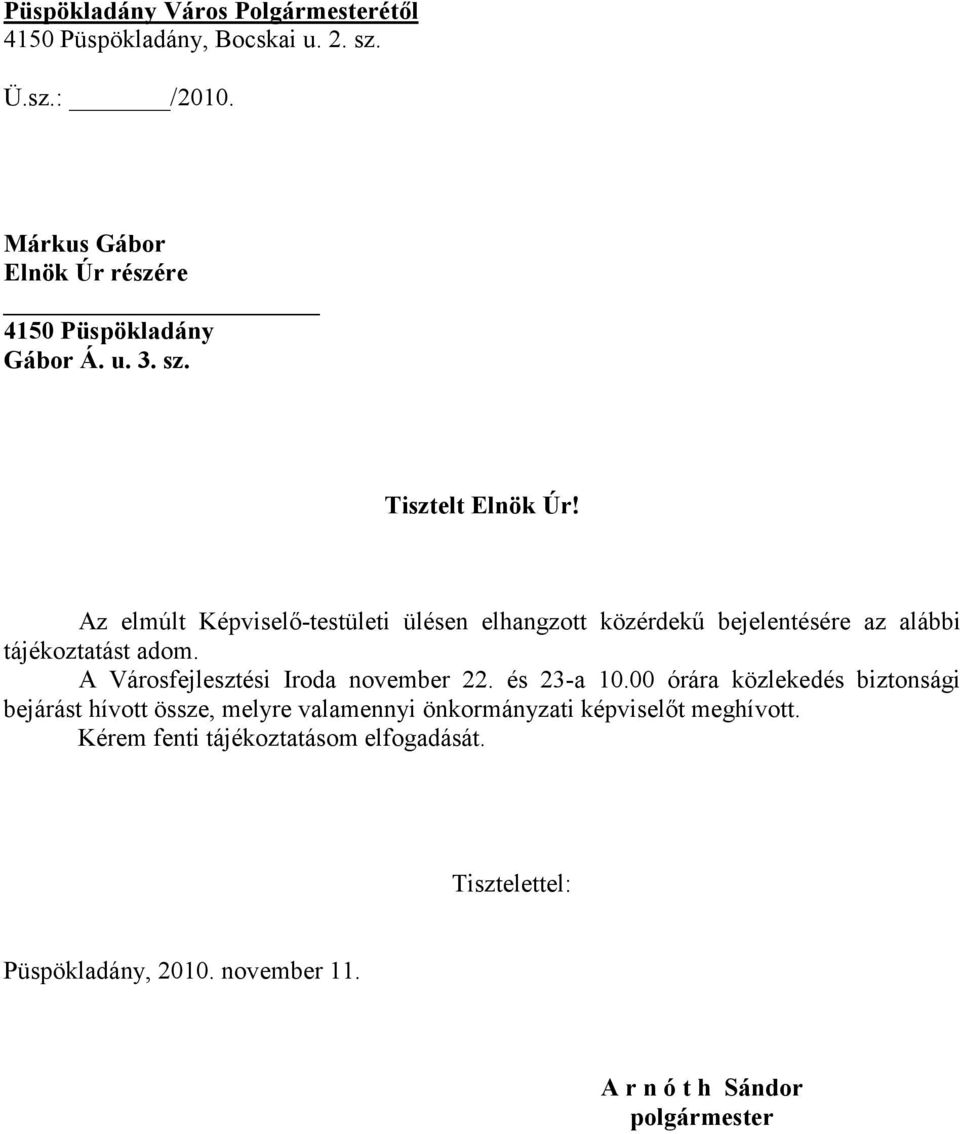 A Városfejlesztési Iroda november 22. és 23-a 10.
