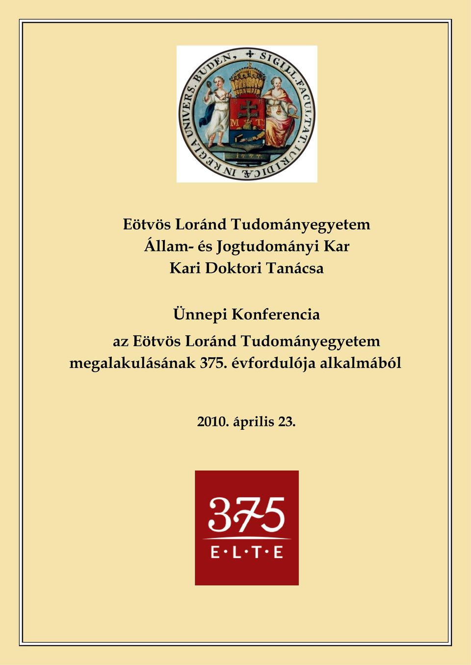 Konferencia az Eötvös Loránd Tudományegyetem