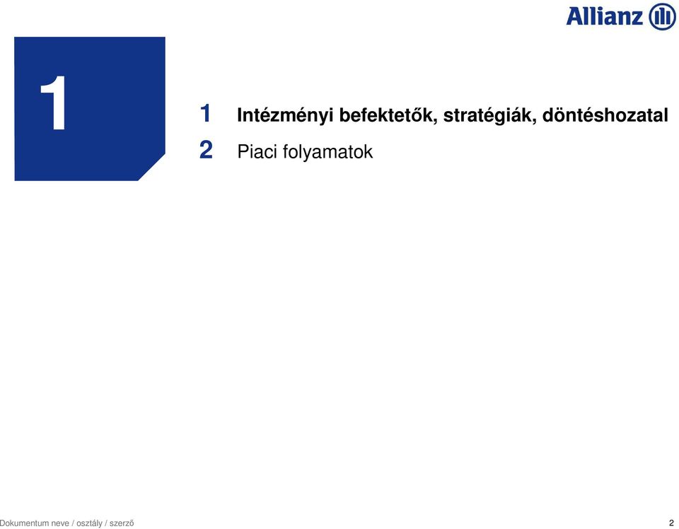 2 Piaci folyamatok