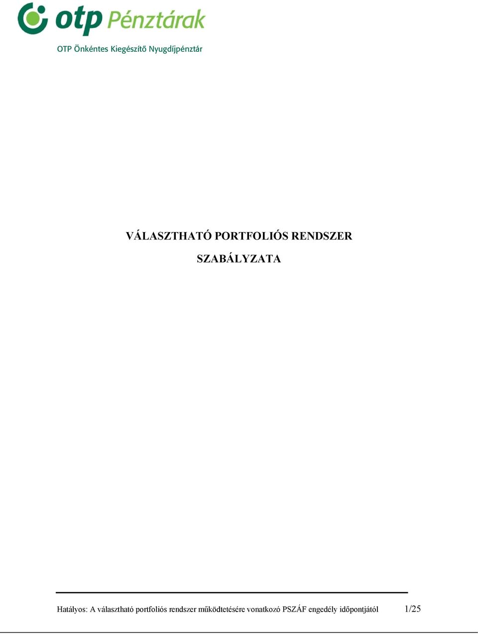 portfoliós rendszer működtetésére