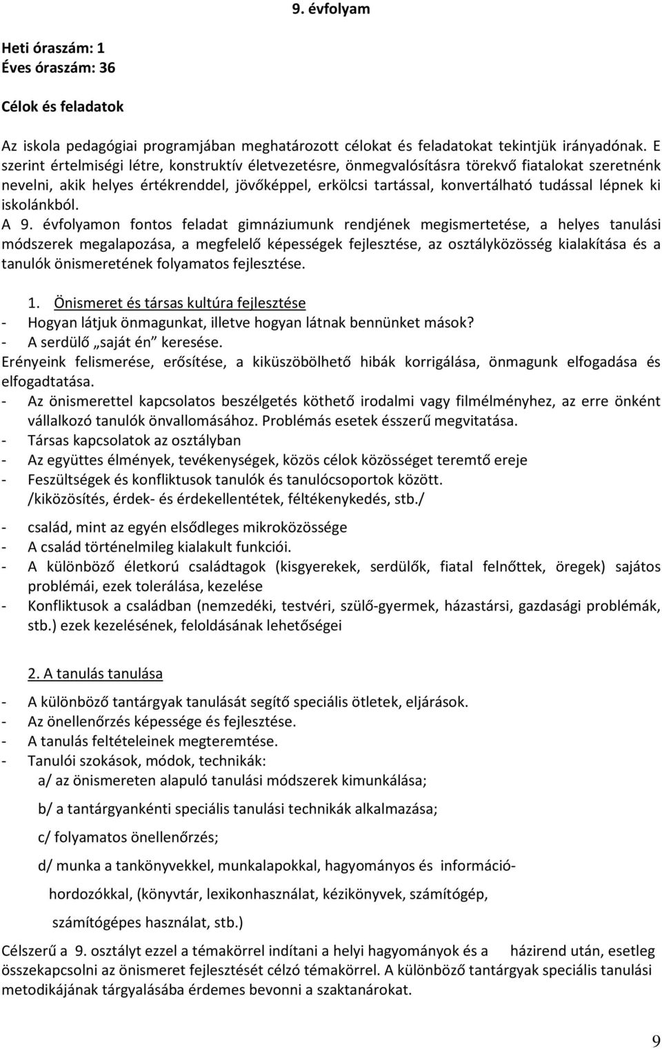 ki iskolánkból. A 9.