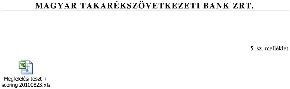 BANK ZRT. 5. sz.