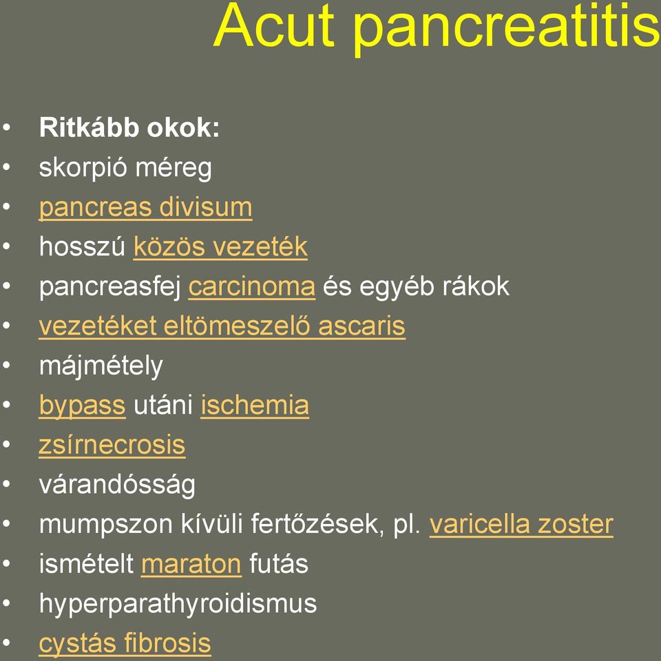 májmétely bypass utáni ischemia zsírnecrosis várandósság mumpszon kívüli