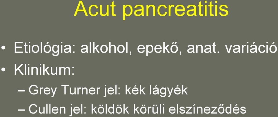 variáció Klinikum: Grey Turner