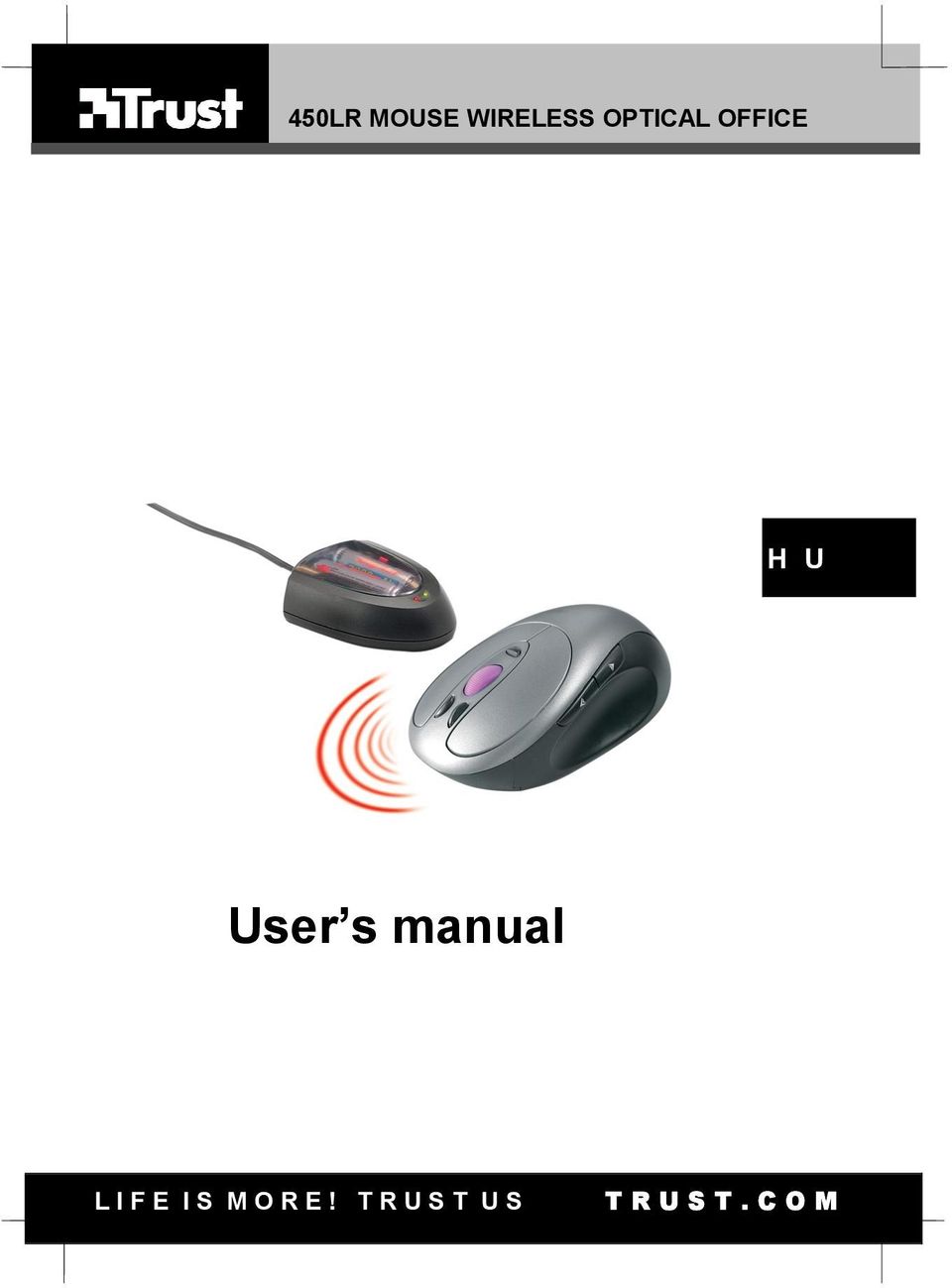 manual L I F E I S M O R E!