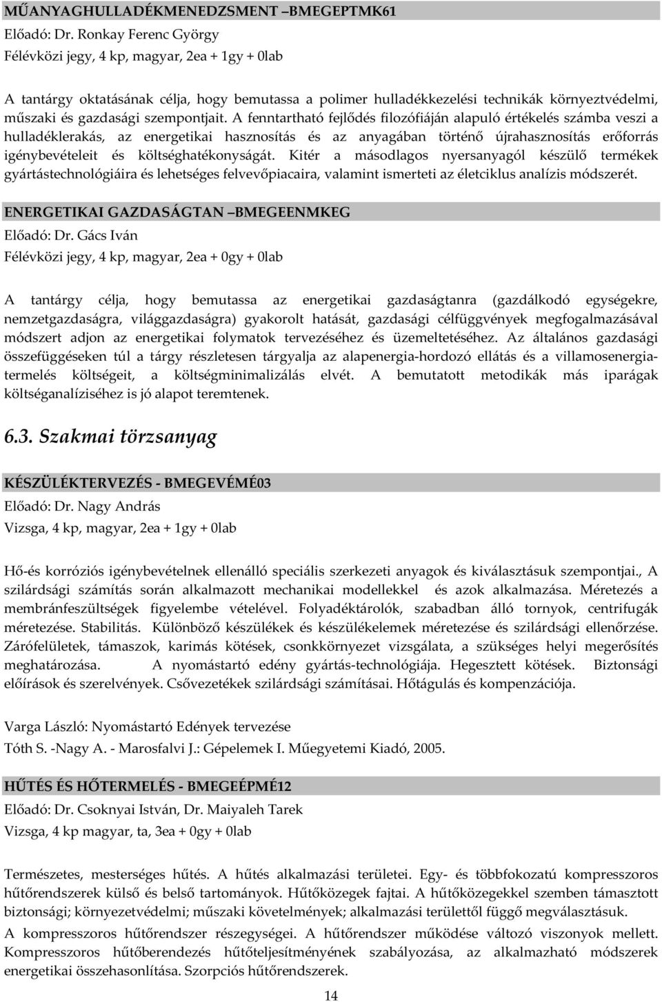 szempontjait.