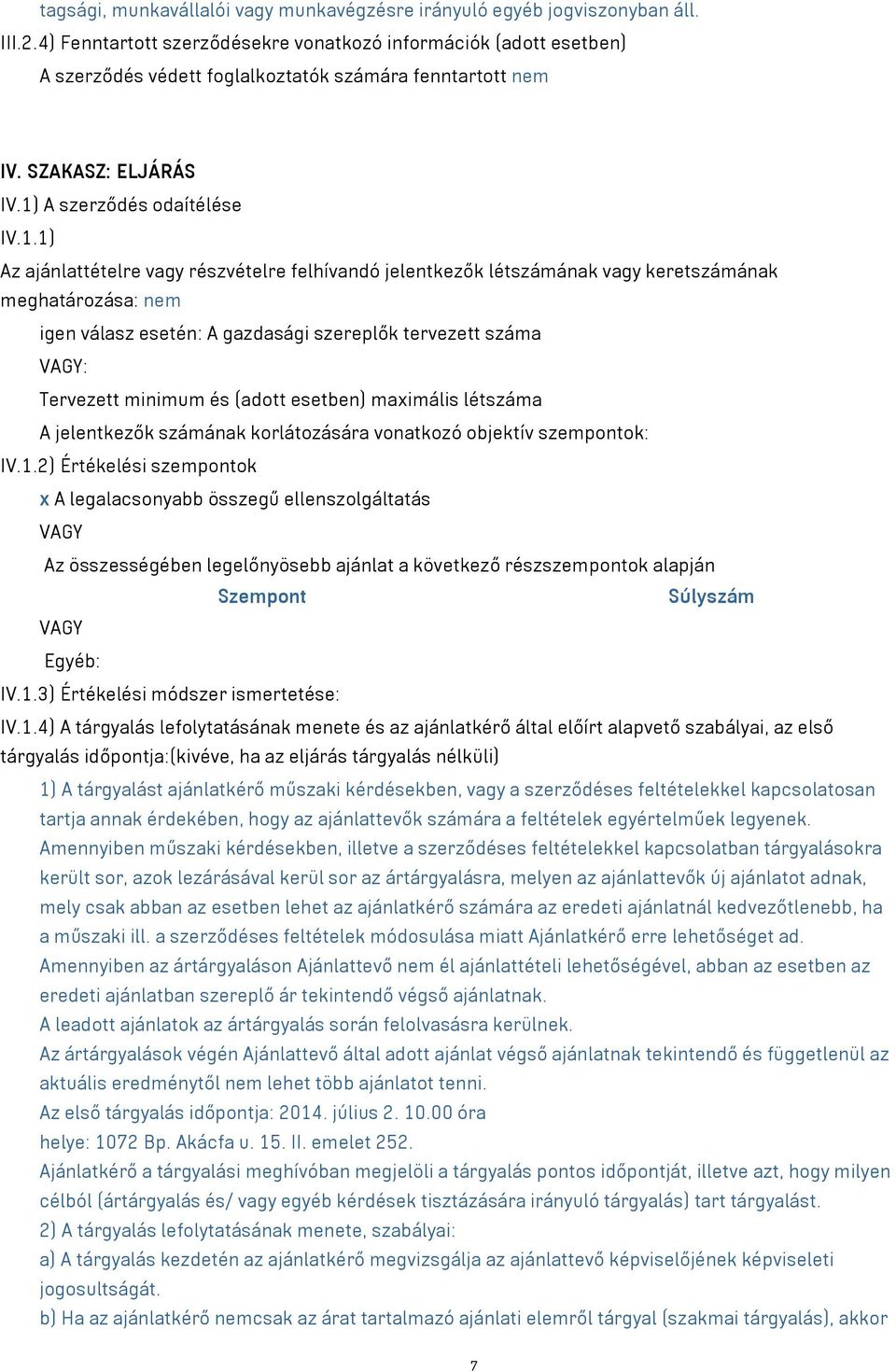 A szerződés odaítélése IV.1.