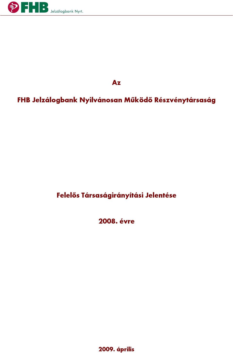 Részvénytársaság Felelős