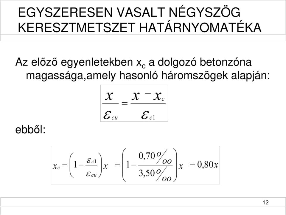 egyenletekben x c a dolgozó betonzóna