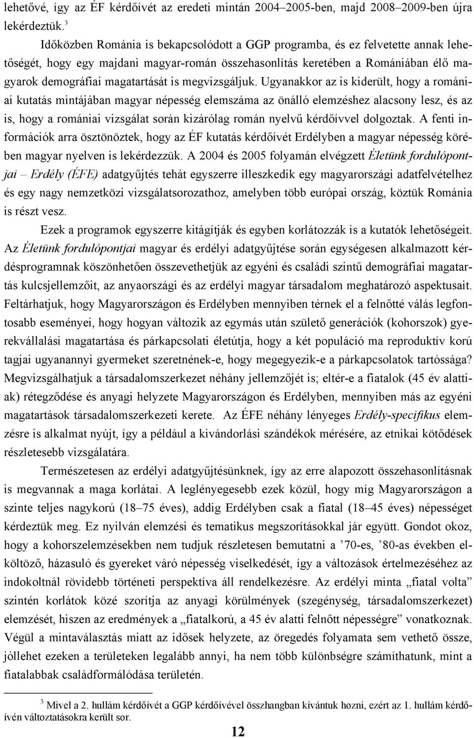 is megvizsgáljuk.