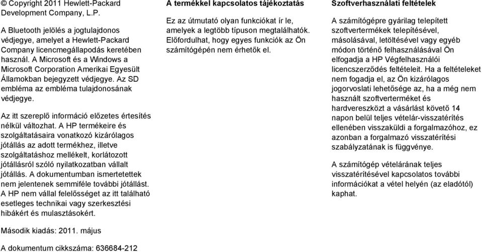 Az itt szereplő információ előzetes értesítés nélkül változhat.