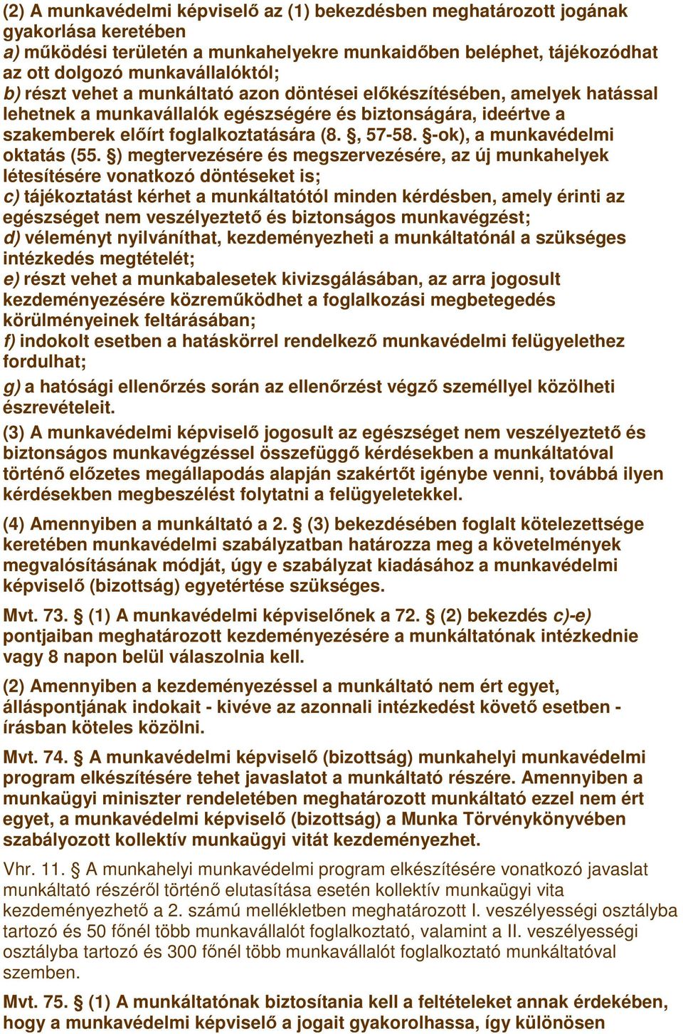 -ok), a munkavédelmi oktatás (55.