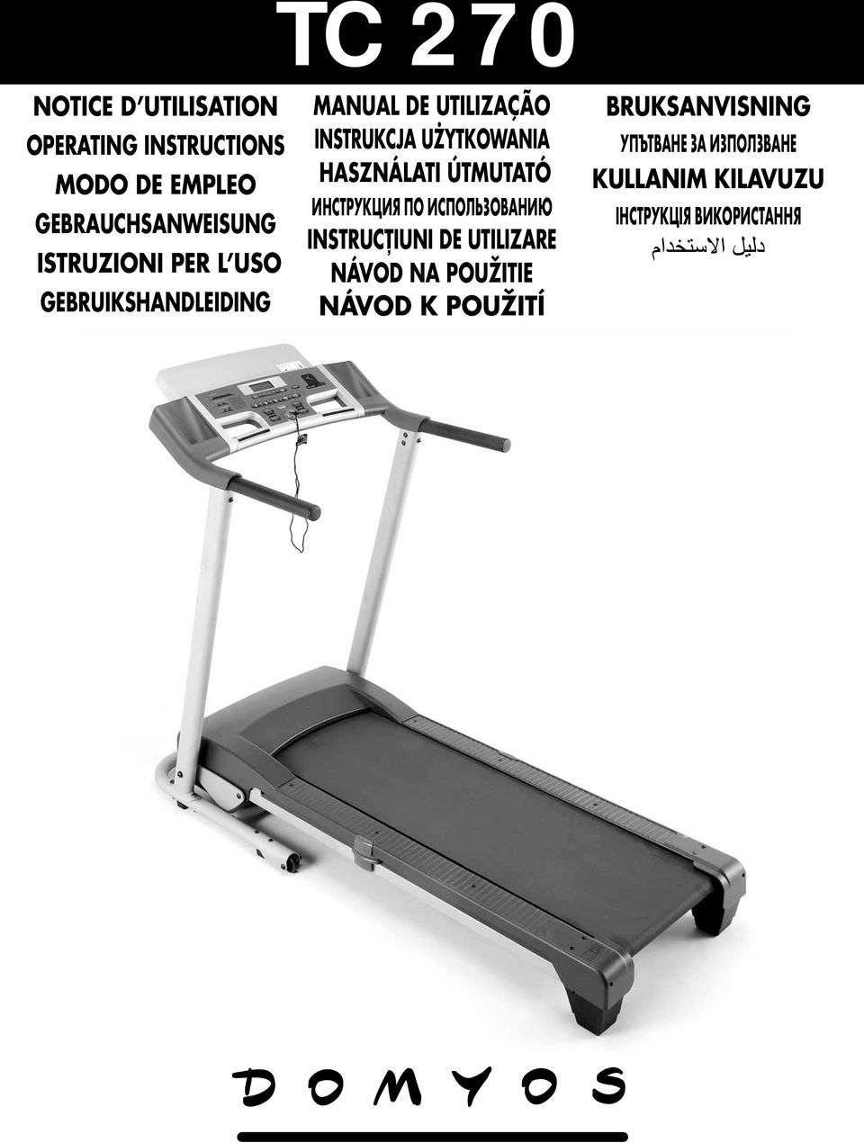 HASZNÁLATI ÚTMUTATÓ ИНСТРУКЦИЯ ПО ИСПОЛЬЗОВАНИЮ INSTRUCŢIUNI DE UTILIZARE NÁVOD NA