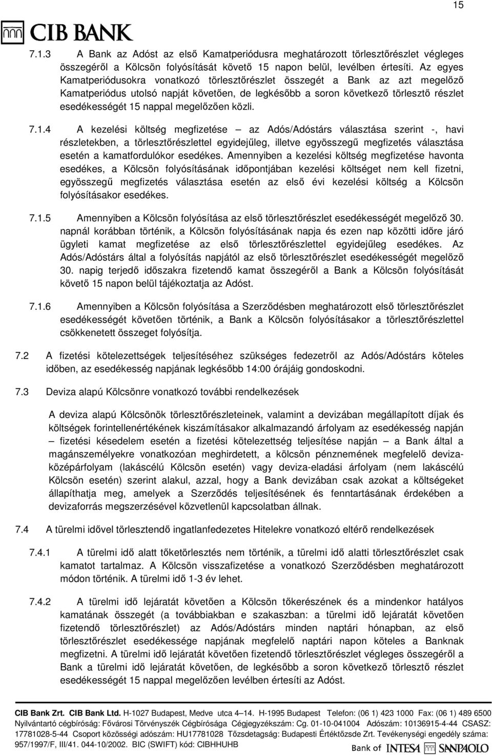 megelőzően közli. 7.1.