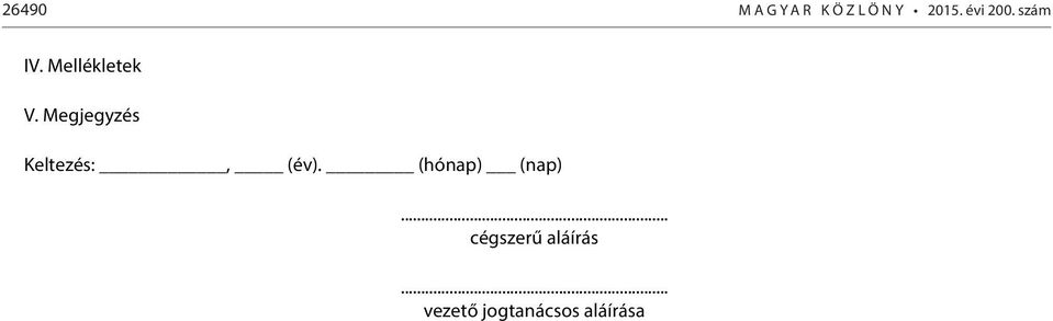 Megjegyzés Keltezés:, (év).