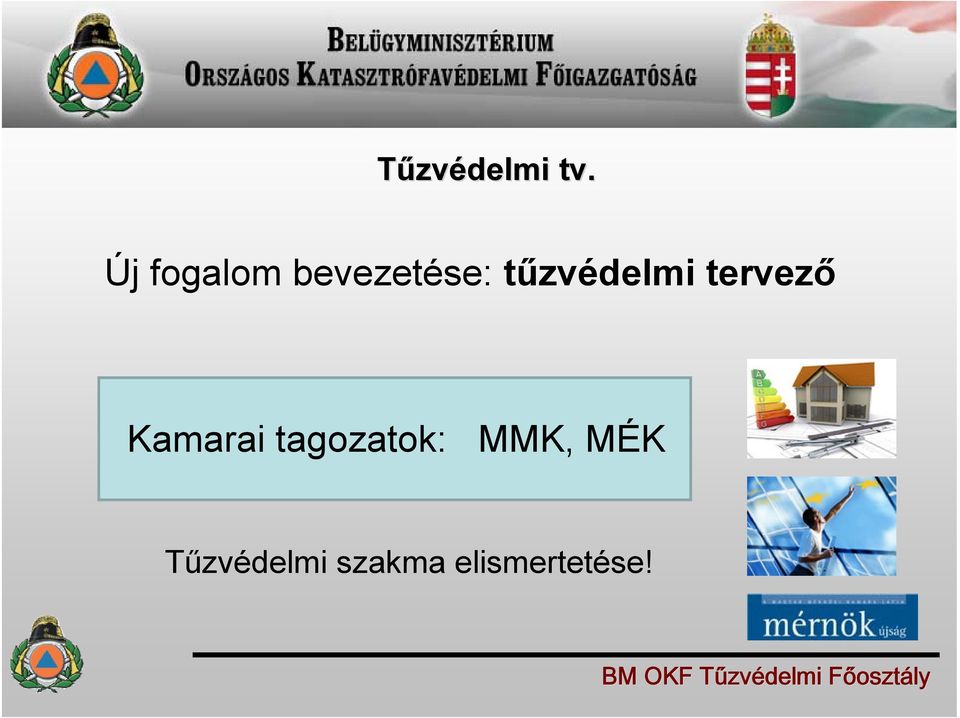 tűzvédelmi tervező Kamarai