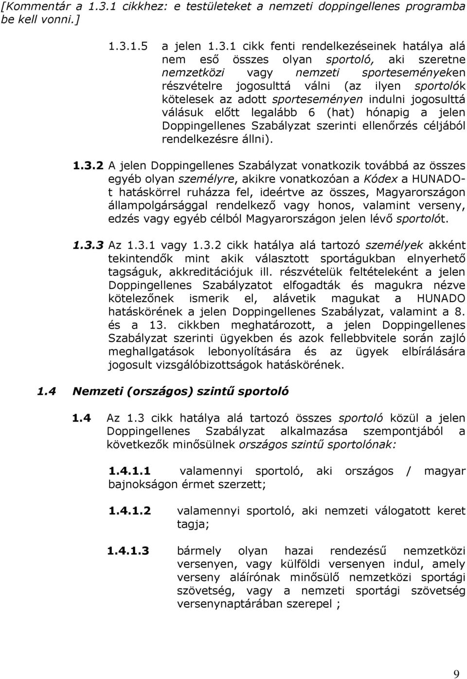 1.5 a jelen 1.3.