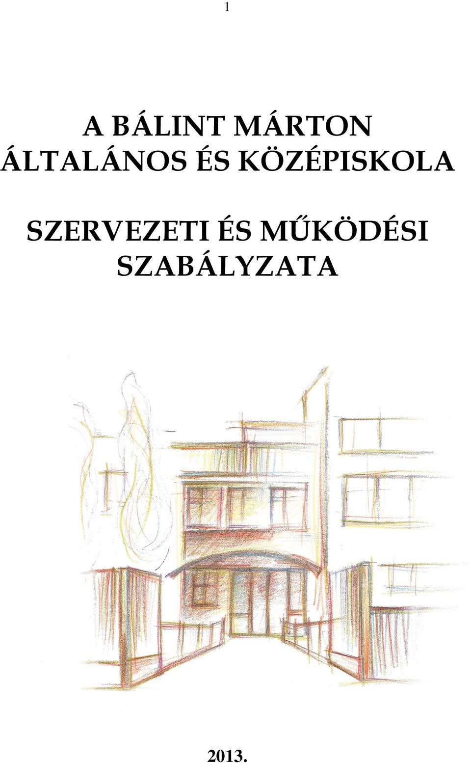 KÖZÉPISKOLA