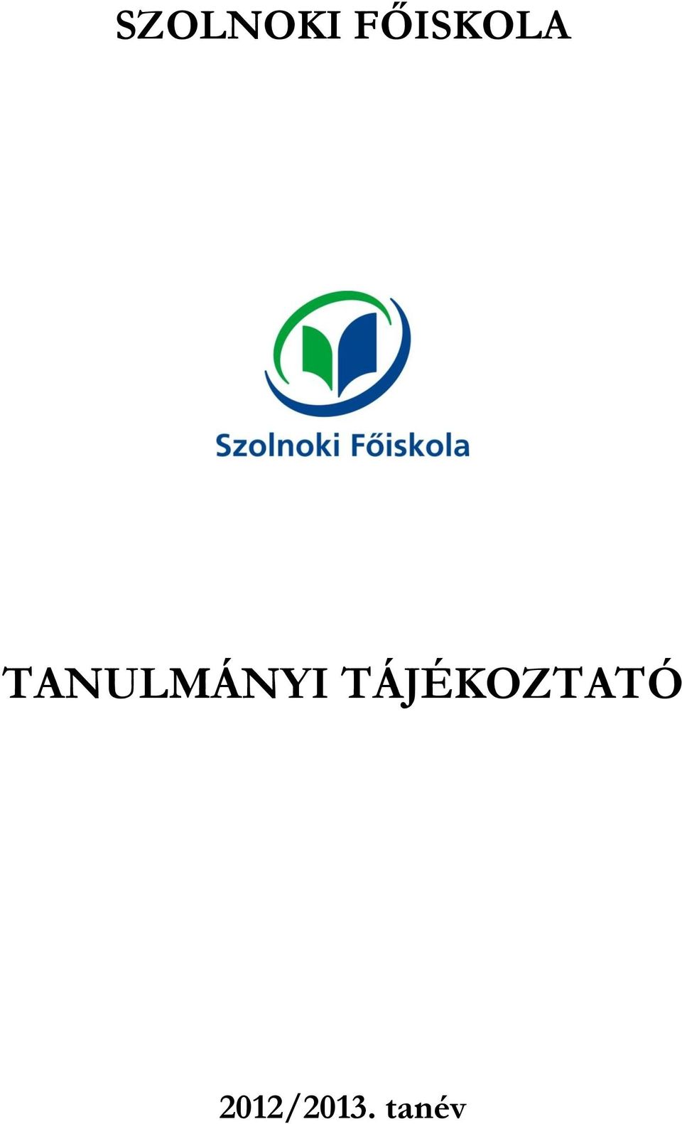 TANULMÁNYI