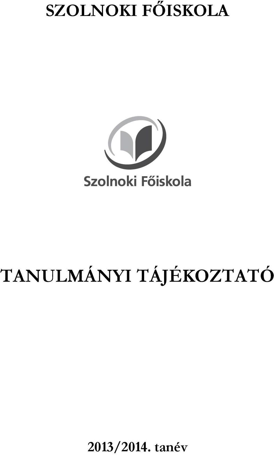 TANULMÁNYI