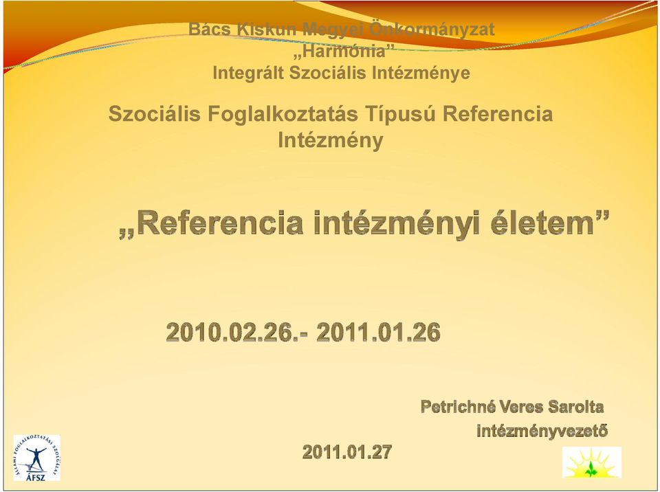 Integrált Szociális Intézménye