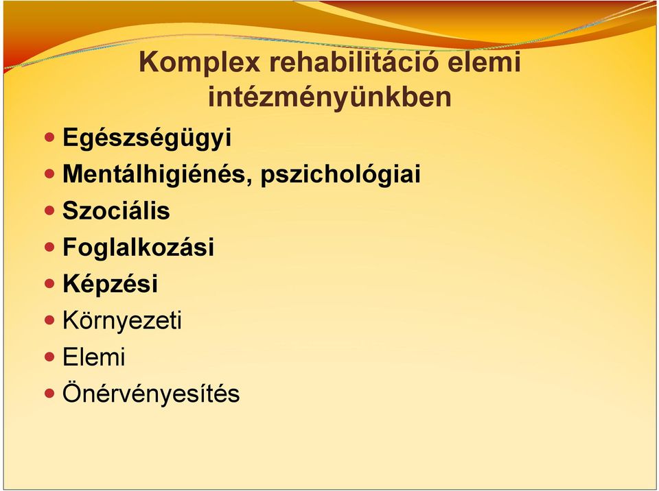 Mentálhigiénés, pszichológiai