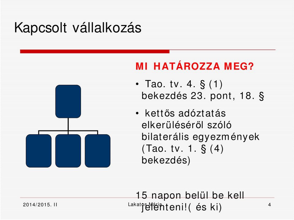 kettős adóztatás elkerüléséről szóló bilaterális