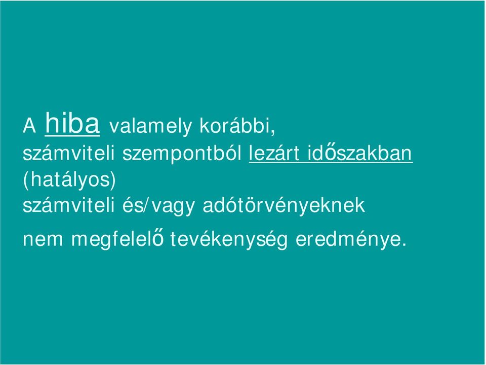 (hatályos) számviteli és/vagy