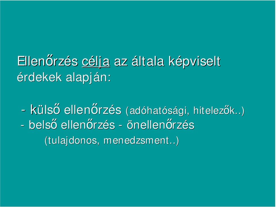 (adóhat - bels ellen rz rzés - önellen rzés