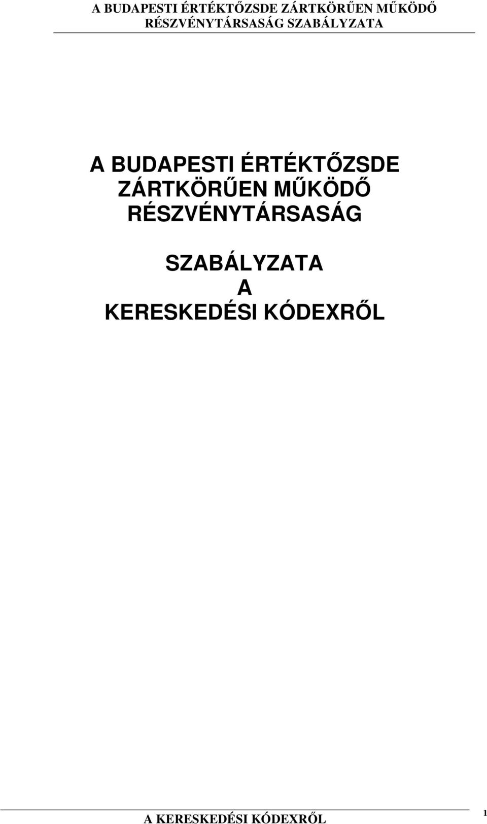 RÉSZVÉNYTÁRSASÁG