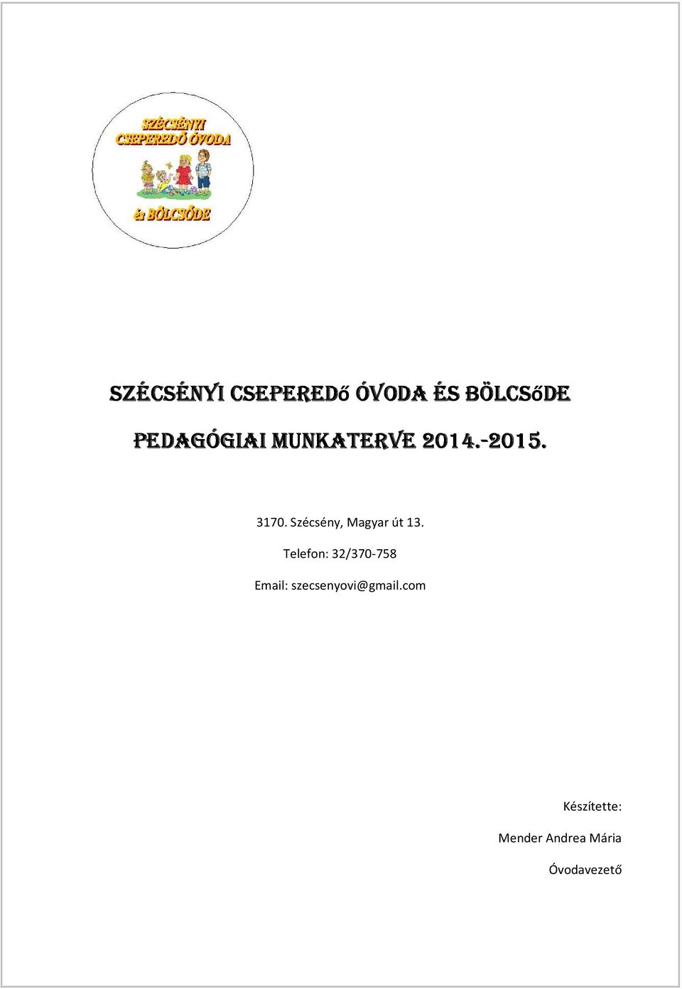 Szécsény, Magyar út 13.