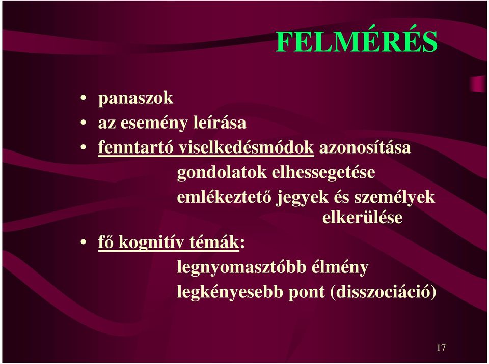emlékeztető jegyek és személyek elkerülése fő kognitív