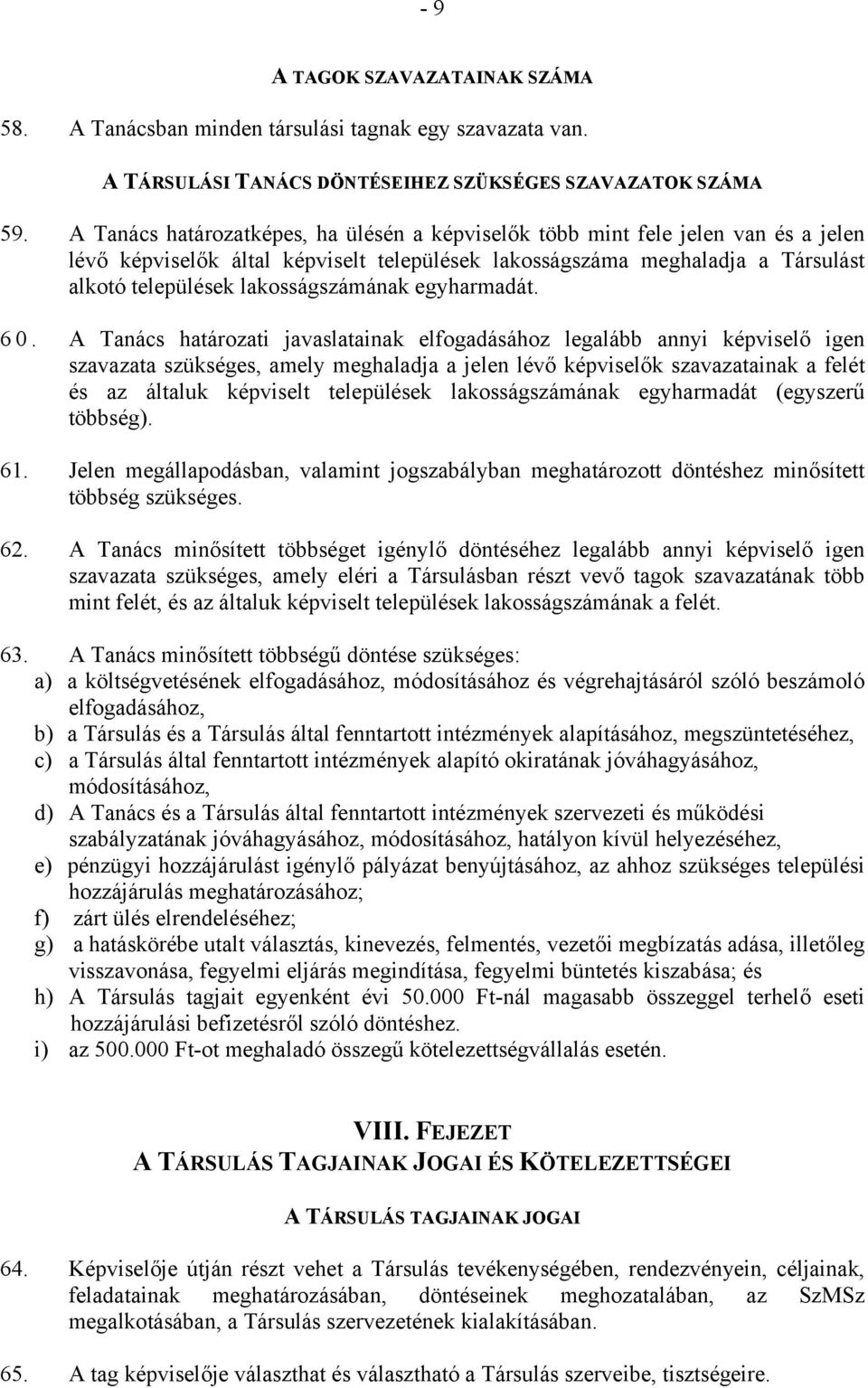 lakosságszámának egyharmadát. 60.