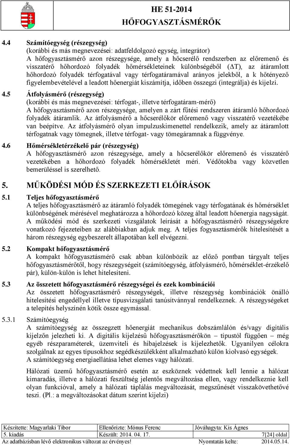 HITELESÍTÉSI ELŐÍRÁS HŐFOGYASZTÁSMÉRŐK HE - PDF Free Download