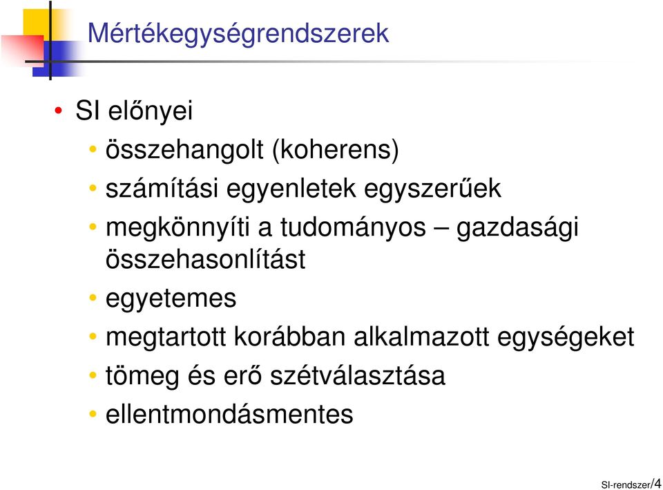 gazdasági összehasonlítást egyetemes megtartott korábban