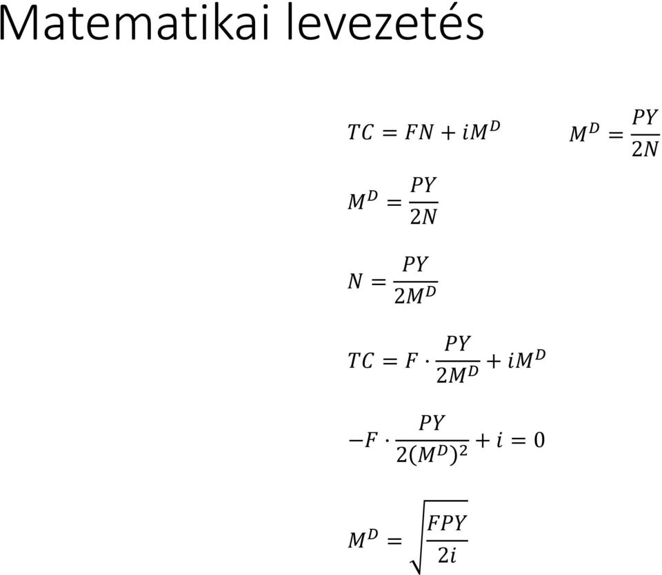 = PY 2M D TC = F F PY 2MD + imd
