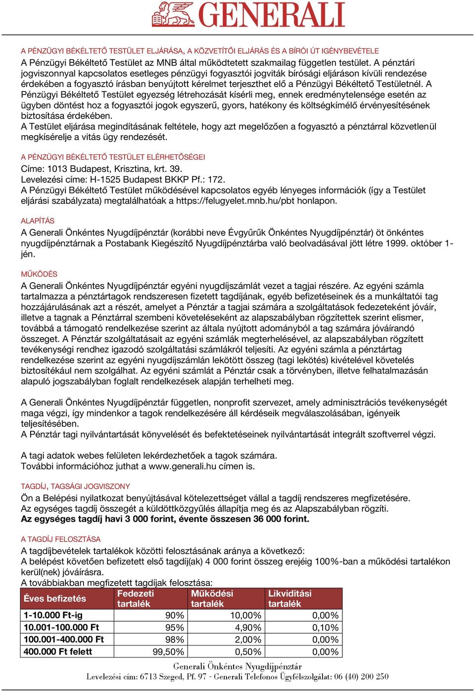 Testületnél.