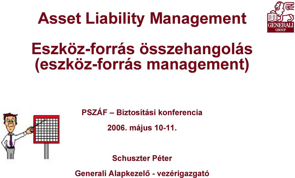 PSZÁF Biztosítási konferencia 2006.