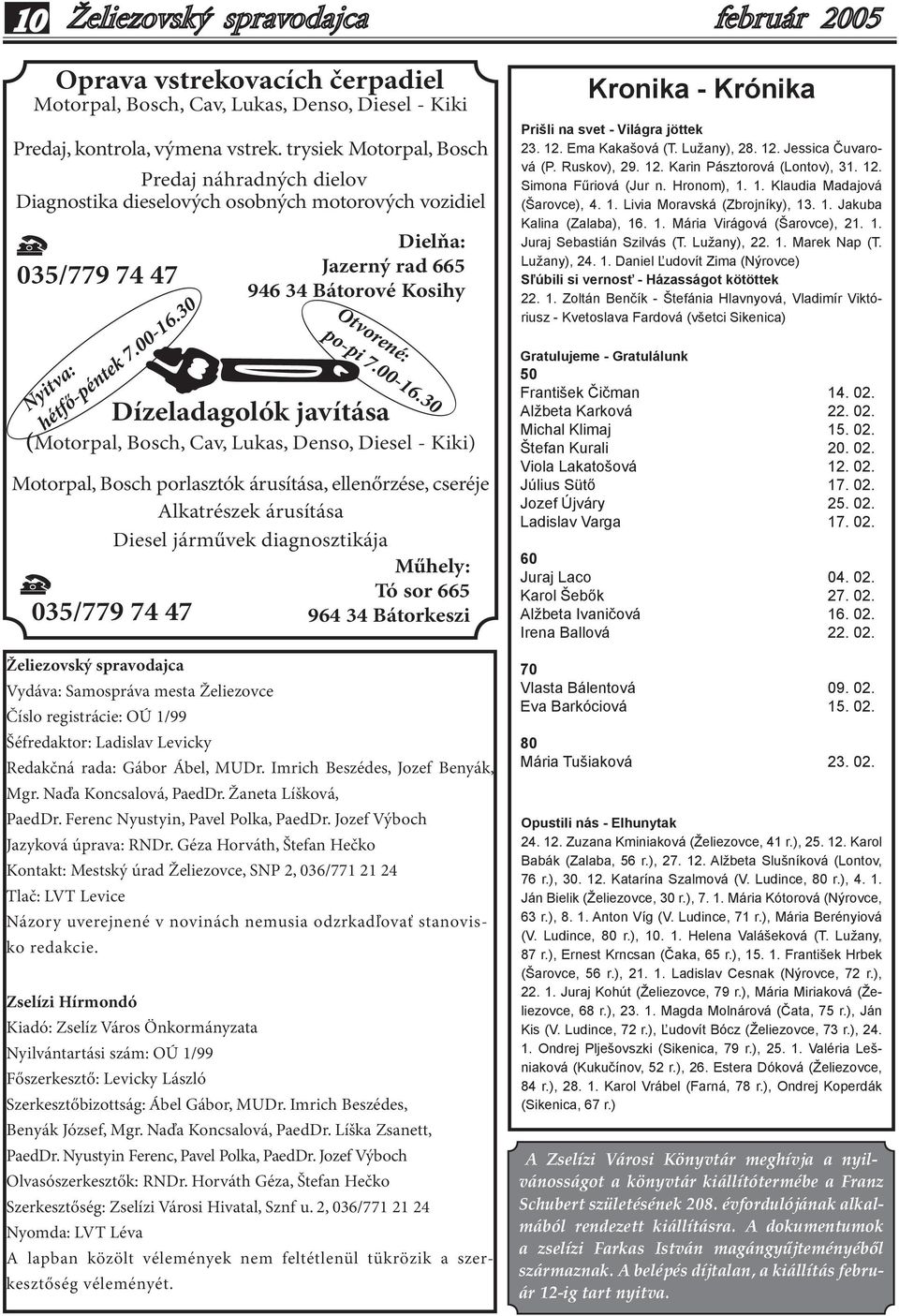 hétfő-péntek 7.00-16.